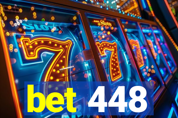 bet 448